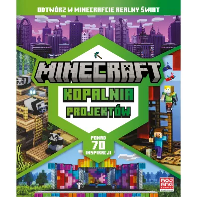 Minecraft. Kopalnia projekt�w. Odtw�rz w Minecrafcie realny �wiat