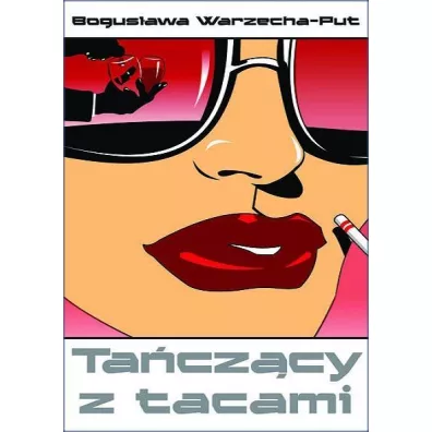 Ta�cz�cy z tacami - Bogus�awa Warzecha-Put