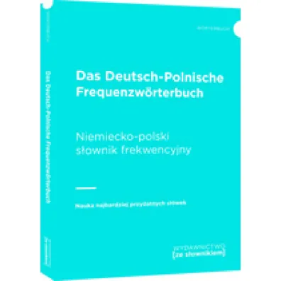 Das Deutsch-Polnische Frequenzworterbuch Niemiecko-polski s�ownik frekwencyjny