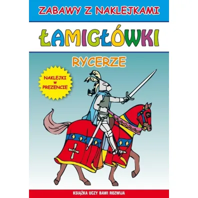 �amig��wki. Rycerze. Naklejki w prezencie - Beata Guzowska, Krzysztof Tonder