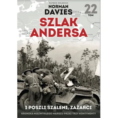 I poszli szaleni za�arci. Szlak Andersa. Tom 22 - Maciej Rosalak