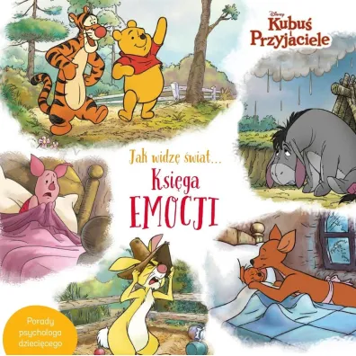 Jak widz� �wiat… Ksi�ga emocji. Disney Kubu� i Przyjaciele - Aleksandra G�rska