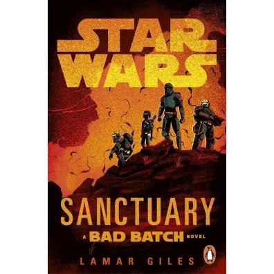 Star Wars: Sanctuary - Lamar Giles
