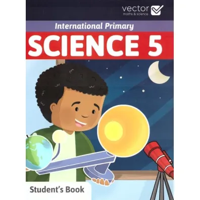 Science 5 . Student's book