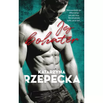 Jej Bohater. Seria Grska. Tom 1 - Katarzyna Rzepecka