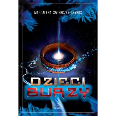 Dzieci Burzy - Magdalena �wierczek-Grybo�