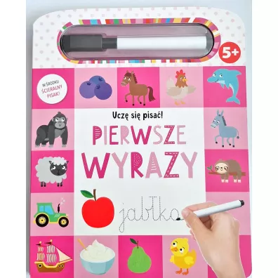 Ucz� si� pisa�! Pierwsze wyrazy
