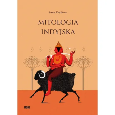 Mitologia Indyjska - Anna  Kry�kow