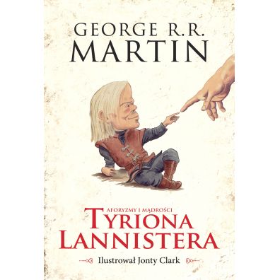 Aforyzmy i mdroci Tyriona Lannistera