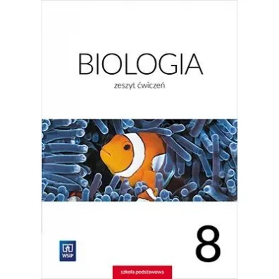 Biologia. Zeszyt wicze. Klasa 8. Szkoa podstawowa - Ewa Jastrzbska, Ewa Kos, Ewa Pyka-Gutowska, Wawrzyniec Kofta