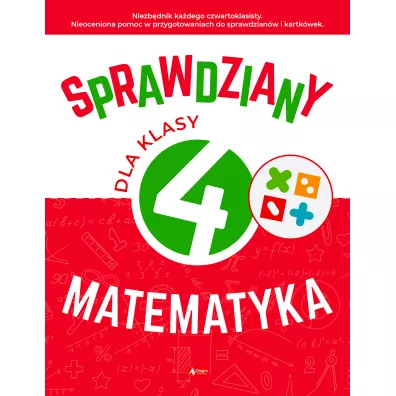 Sprawdziany dla klasy 4. Matematyka - Halina Juraszczyk, Renata Morawiec