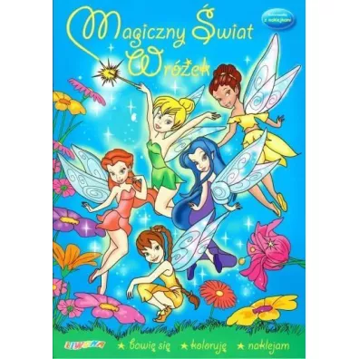 Kolorowanka z naklejkami. Magiczny wiat wrek