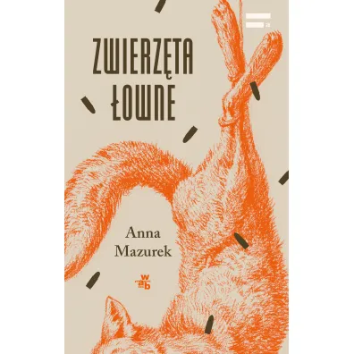 Zwierz�ta �owne - Anna Mazurek