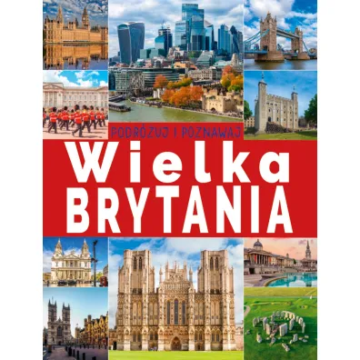 Wielka Brytania. Podr�uj i poznawaj - Dawid Lasoci�ski