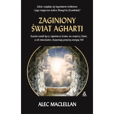 Zaginiony �wiat Agharti - Alec Maclellan