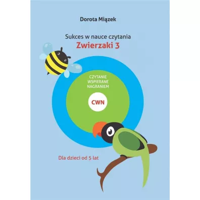 Sukces w nauce czytania. Zwierzaki 3 +CD - Dorota Mi�zek