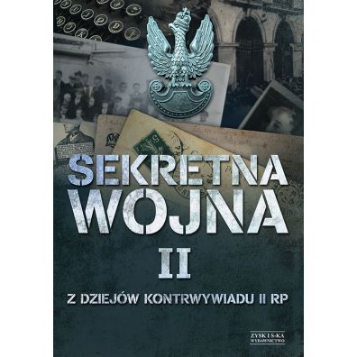 Sekretna wojna 2 z dziejw kontrwywiadu II RP