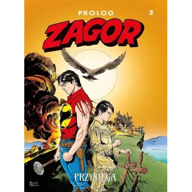 Zagor Prolog 2  Przysi�ga - Moreno Burattini
