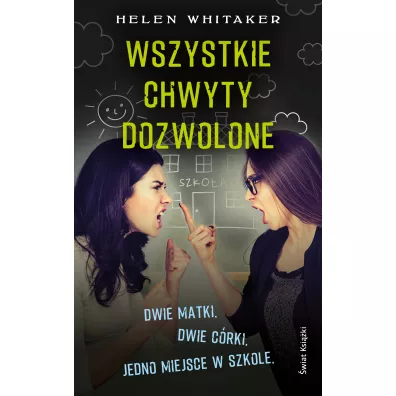 Wszystkie chwyty dozwolone - Helen Whitaker