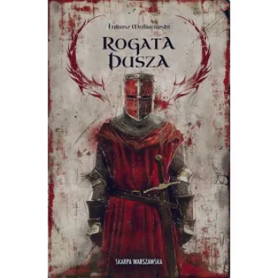 Rogata dusza - �ukasz Malinowski