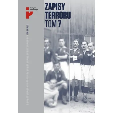 Auschwitz-Birkenau. Ofiary zbrodniczej medycyny. Zapisy Terroru. Tom 7