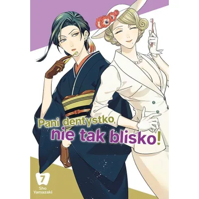 Pani dentystko, nie tak blisko! #7 - Sho Yamazaki