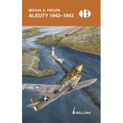 Aleuty 1942-1943 - Micha� Piegzik