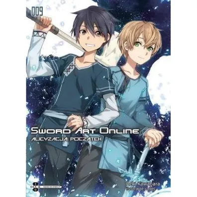 Alicyzacja: Pocz�tek. Sword Art Online. Tom 9 - Reki Kawahara