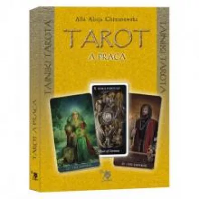 Tarot a praca - Alla Alicja Chrzanowska