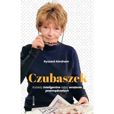 Czubaszek - Ryszard Abraham