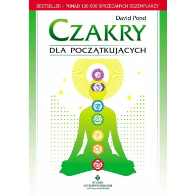 Czakry dla pocz�tkuj�cych - David Pond