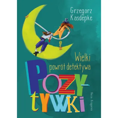 Wielki powr�t detektywa Pozytywki