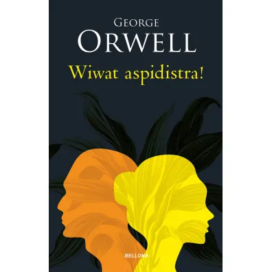 Wiwat aspidistra! - George Orwell