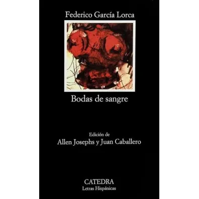 Bodas de Sangre - Frederico  Garcia Loca