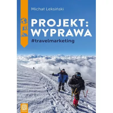 Projekt wyprawa #travelmarketing - Micha� Leksi�ski