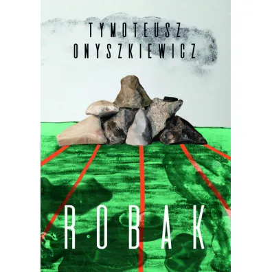 Robak - Tymoteusz Onyszkiewicz