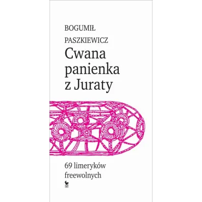 Cwana panienka z Juraty - Bogumi�Paszkiewicz