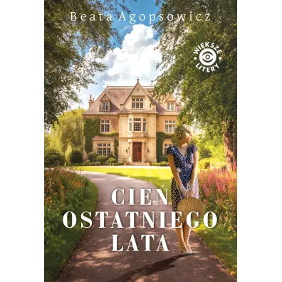 Cie� ostatniego lata (wi�ksze lietry) - Beata Agopsowicz
