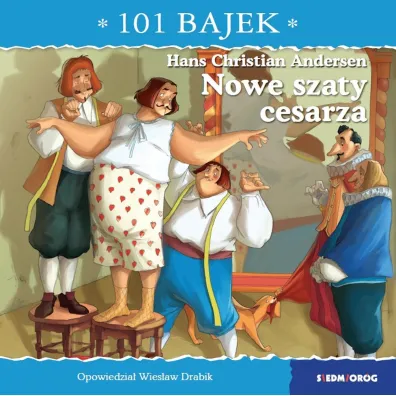 Nowe szaty cesarza. 101 bajek - Wies�aw Drabik