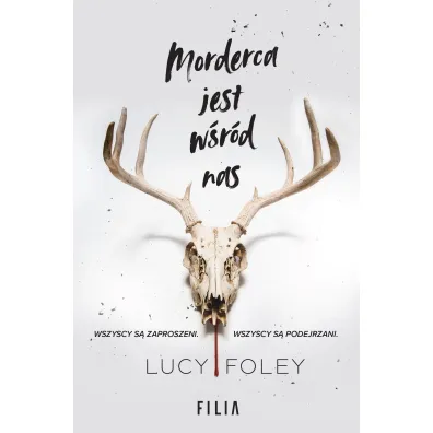 Morderca jest w�r�d nas - Lucy Foley