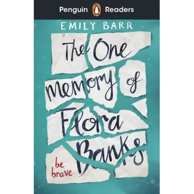 The One Memory of Flora Banks. Penguin Readers Level 5 wer. angielska - Emily Barr