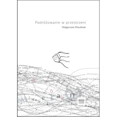 Podr�owanie w przestrzeni - Ma�gorzata Po�udniak