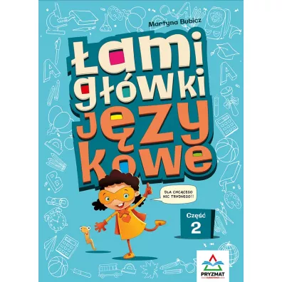�amig��wki j�zykowe. Cz�� 2 - Martyna Bubicz