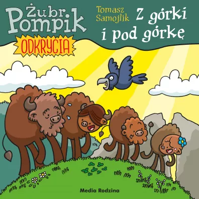 Z grki i pod grk. ubr Pompik. Odkrycia. Tom 3 - Tomasz Samojlik