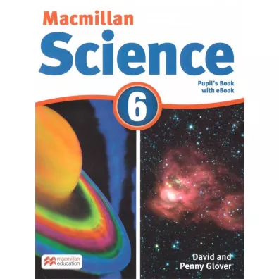 Macmillan Science 6. Pupil's Book + Podr�cznik w wersji cyfrowej - David Glover, Penny Glover