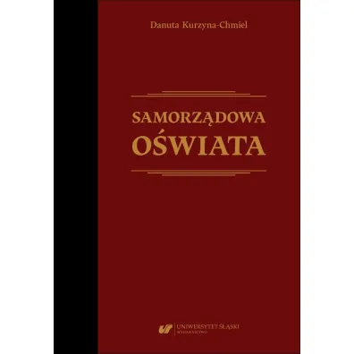 Samorz�dowa o�wiata - Danuta Kurzyna-Chmiel