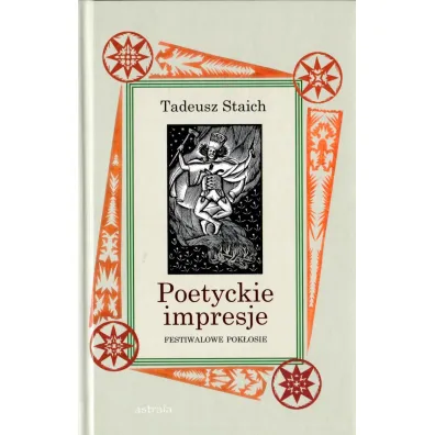 Poetyckie impresje - Tadeusz Staich