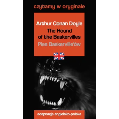 Czytamy w oryginale. The Hound of the Baskervilles. Pies Baskerville'�w - Artur Conan Doyle