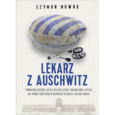 Lekarz z Auschwitz