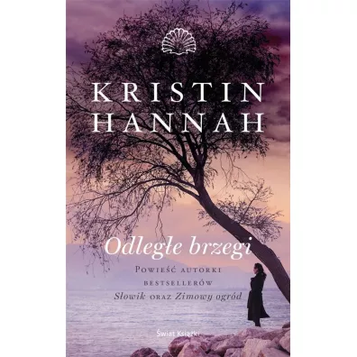 Odlege brzegi - Kristin Hannah